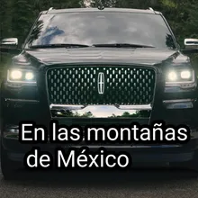 En las montanas de Mexico