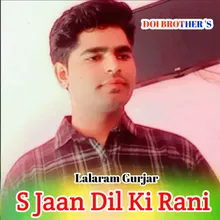 S Jaan Dil Ki Rani