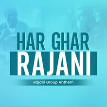 Har Ghar Rajani