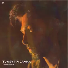 Tuney Na Jaana (LoFi RnB Version)