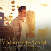 Whispers in the Moonlight Reprise