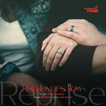 Rain lover's flow Reprise