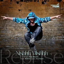 Nishhh Mishhh Reprise