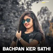 Bachpan Ker Sathi