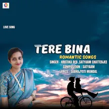 Tere Bina - Krittika Deb