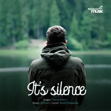 It's silence