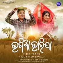 Bhagia Bharija Title Track (From "Bhagia Bharija")