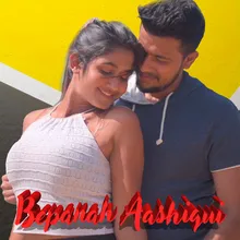 Bepanah Aashiqui