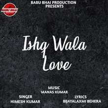 Ishq Wala Love