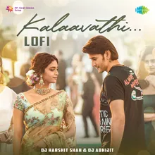 Kalaavathi - Lofi