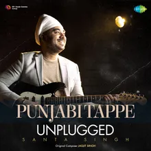 Punjabi Tappe Unplugged
