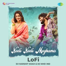 Neeli Neeli Meghama - LoFi