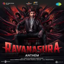 Ravanasura Anthem