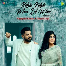 Kabhi Kabhi Mere Dil Mein - Reprise