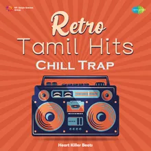 Thaayir Chirandha - Chill Trap