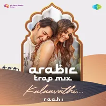 Kalaavathi Arabic Trap Mix