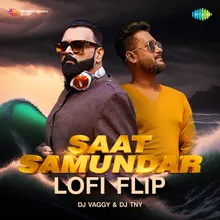 Saat Samundar LoFi Flip