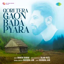 Gori Tera Gaon Bada Pyara