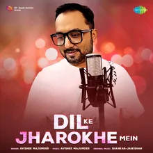 Dil Ke Jharokhe Mein