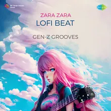 Zara Zara Lofi Beat