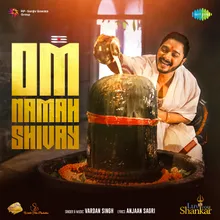 Om Namah Shivay (From "Luv You Shankar")