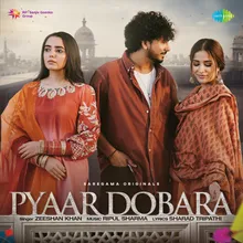 Pyaar Dobara