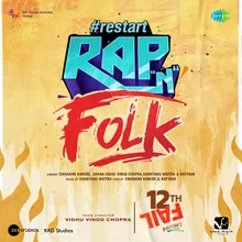 Restart - Rap 'N' Folk (From "12th Fail")