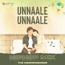 Unnaale Unnaale - HipHop Mix