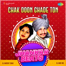 Chak Doon Ghade Ton Jhankar Beats