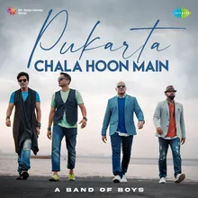 Pukarta Chala Hoon Main