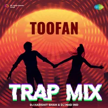 Toofan - Trap Mix