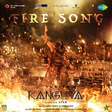 Fire Song (From "Kanguva") (Telugu)