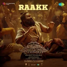 Raakk (From "Malaikottai Vaaliban") (Malayalam)