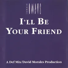 I'll Be Your Friend Mo Mo Beats