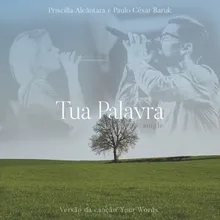 Tua Palavra (Your Words)