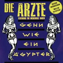 Gehn wie ein Ägypter (Verlängerte Fassung)