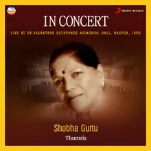 In Concert : Thumris Live At Dr. Vasantrao Deshpande Memorial Hall, Nagpur