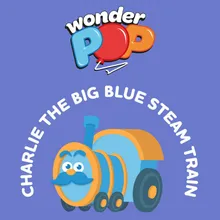 Charlie the Big Blue Steam Train