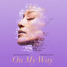 On My Way (Marry Me) TELYKast Remix