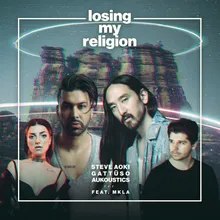 Losing My Religion