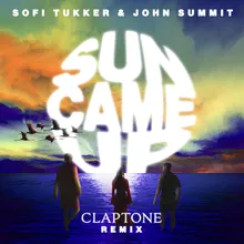 Sun Came Up (Claptone Remix)