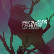 6 Days (MalYar & Beat Boy Remix)