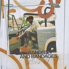 Bandits & Bandages