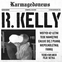 R. KELLY