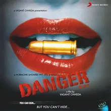 Danger - Ek Khatarnak Khel