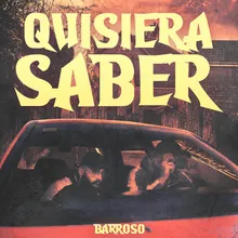 Quisiera Saber