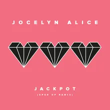 Jackpot - Sped Up