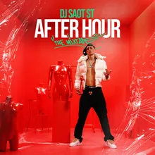 WE$T DUBAI #21 AFTER HOUR THE MIXTAPE