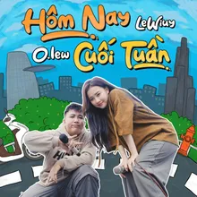 Hôm Nay Cuối Tuần