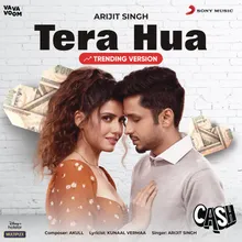 Tera Hua (Trending Version)